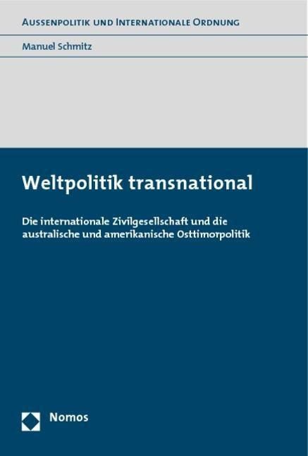 Weltpolitik transnational - Schmitz, Manuel