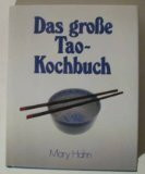 Das große Tao - Kochbuch