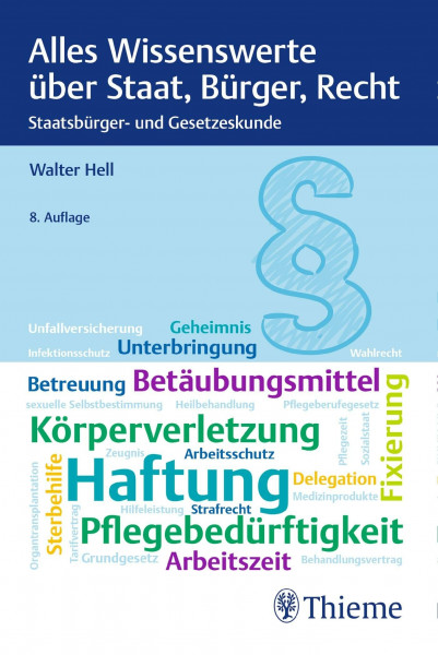 Alles Wissenswerte über Staat, Bürger, Recht: Staatsbürger- und Gesetzeskunde