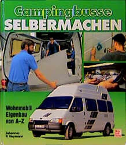 Campingbusse selbermachen