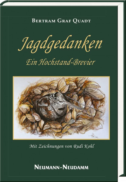 Jagdgedanken: Ein Hochstand-Brevier