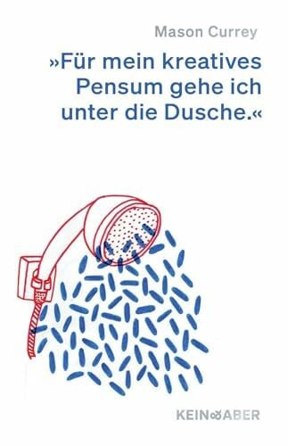 Musenküsse: Die täglichen Rituale berühmter Künstler