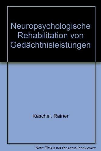 Neuropsychologische Rehabilitation von Gedächtnisleistungen