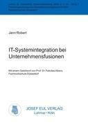 IT-Systemintegration bei Unternehmensfusionen