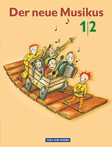 Der neue Musikus - Ausgabe 2004 - Östliche Bundesländer und Berlin - 1./2. Schuljahr: Schulbuch