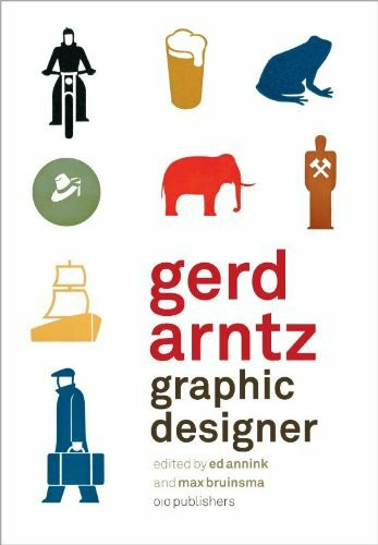 Gerd Arntz: Graphic Designer