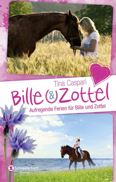 Bille und Zottel - Aufregende Ferien für Bille und Zottel: Abenteuer auf dem Reiterhof | Perfekt für Pferdemädchen und -jungen ab 8 Jahren