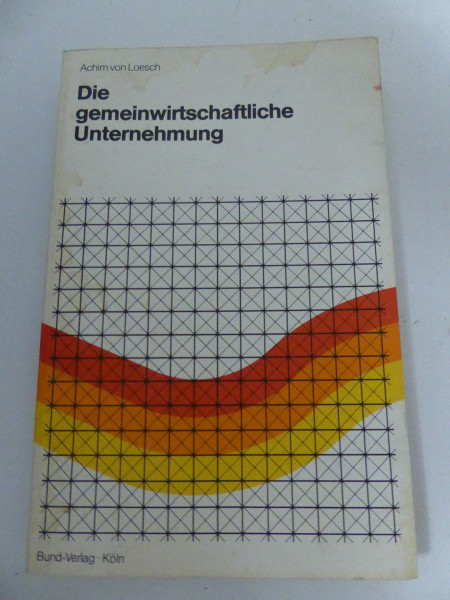 Die gemeinwirtschaftliche Unternehmung