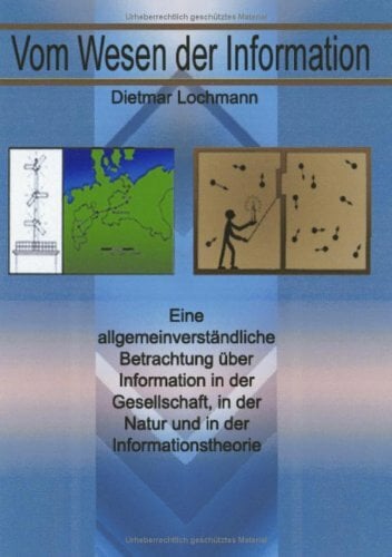 Vom Wesen Der Information Vom Wesen Der Information