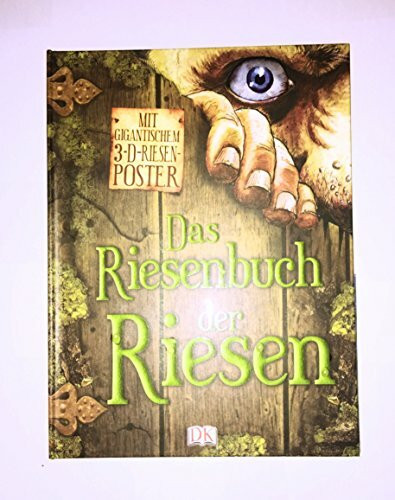 Das Riesenbuch der Riesen: Mit gigantischem 3-D-Riesenposter