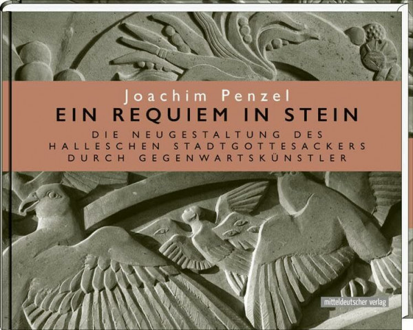 Ein Requiem in Stein: Die Neugestaltung des halleschen Stadtgottesackers durch Gegenwartskünstler