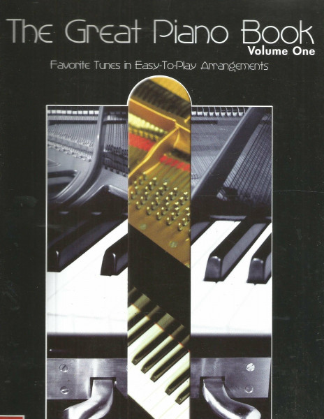 Das große Klavierbuch; The Great Piano Book; Le grand album pour piano, Bd.1: Die schönsten Melodien in leichtester Spielart. Lieder, Top Tunes, ... Traditionals, Shanties, Popular Classics