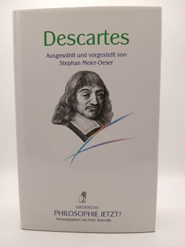 Philosophie Jetzt! Descartes