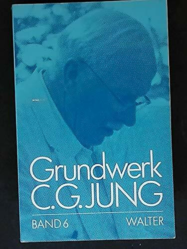 Grundwerk C. G. Jung, 9 Bde., Bd.6, Erlösungsvorstellungen in der Alchemie (C.G.Jung, Grundwerk)