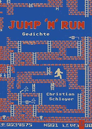 JUMP 'N' RUN: Gedichte