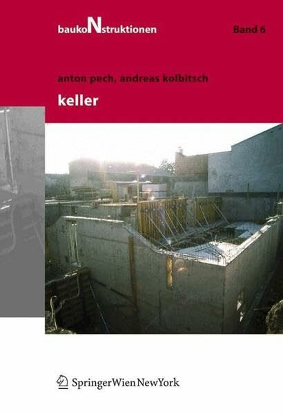 Baukonstruktionen Vol 1 -17: Keller