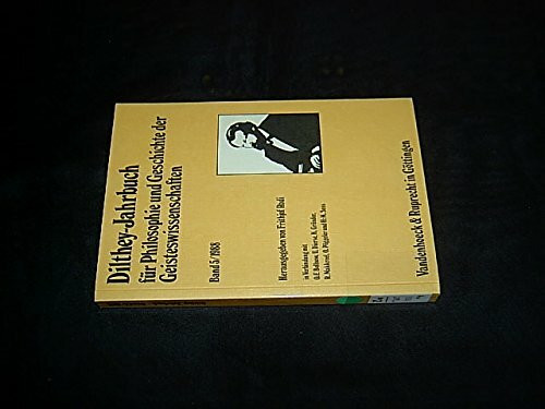 Dilthey-Jahrbuch für Philosophie und Geschichte der Geisteswissenschaften, Band 5