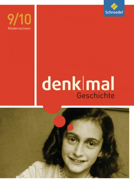 denkmal - Ausgabe 2009 für Niedersachsen: Schülerband 9 / 10