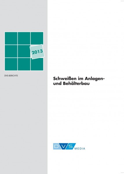 Schweißen im Anlagen- und Behälterbau
