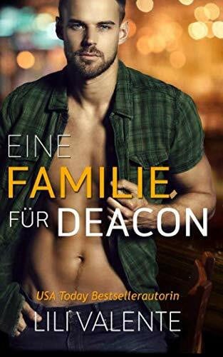 Eine Familie für Deacon (Die Hunter-Brüder, Band 4)