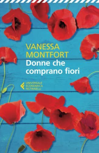 Feltrinelli Donne Che Comprano Fiori (Universale Economica)