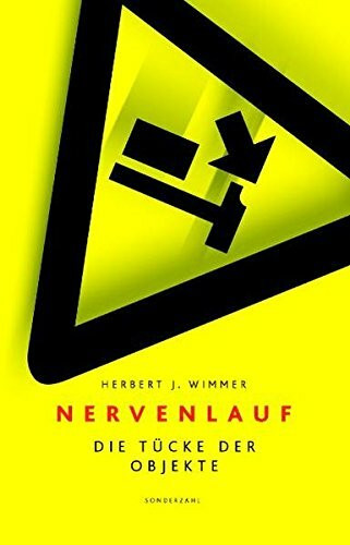 Nervenlauf: Die Tücke der Objekte
