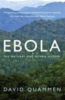 Ebola: The Natural and Human History