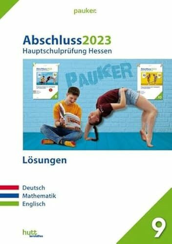 Abschluss 2023 - Hauptschule Hessen: Zur Prüfungsvorbereitung 2024 - Lösungsband