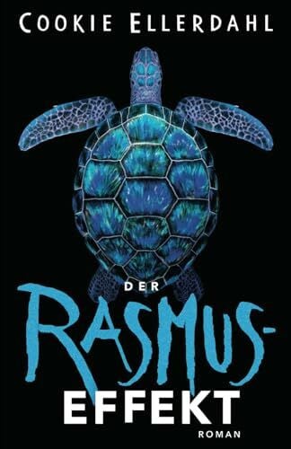 Der Rasmus-Effekt (Thriller-Reihe, Band 1)