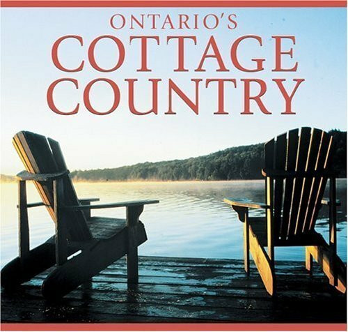 Ontario's Cottage Country (Canada Series)