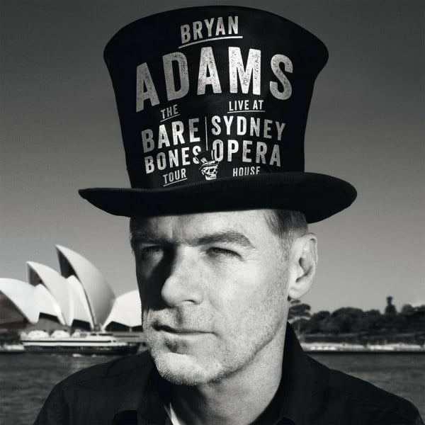 Bryan Adams - The Bare Bones Tour/Live at Sydney Opera House [2 DVDs] (Deluxe Edition)