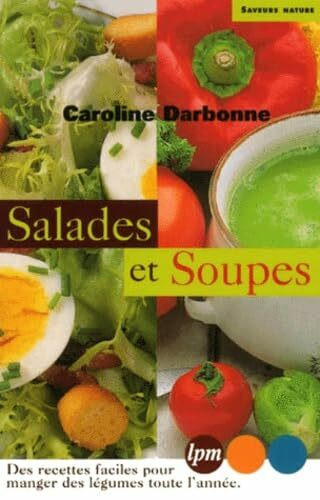 Salades et soupes