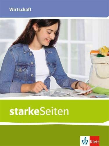 starkeSeiten Wirtschaft: Schulbuch Klasse 5–10