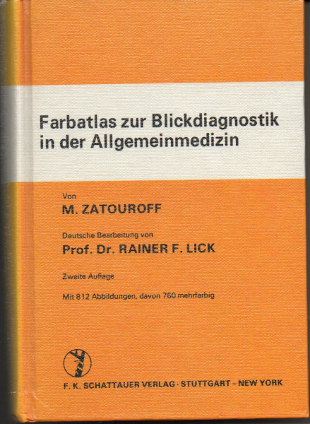 Farbatlas zur Blickdiagnostik in der Allgemeinmedizin