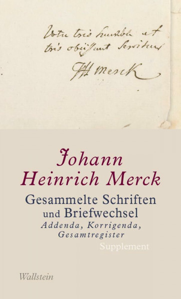 Gesammelte Schriften: Addenda, Korrigenda, Gesamtregister (Gesammelte Schriften - Historisch-kritische und kommentierte Ausgabe)