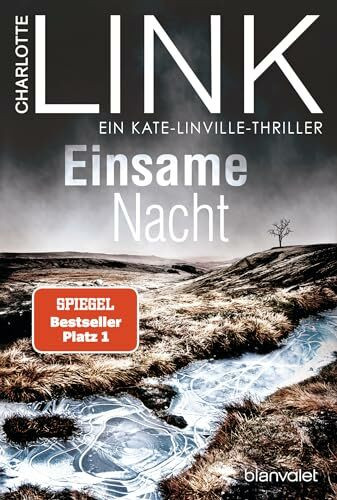 Einsame Nacht: Ein Kate-Linville-Thriller - Der Nr.-1-Bestseller als Taschenbuch - Die große Bestseller-Verfilmung, jetzt in der ARD Mediathek! (Die Kate-Linville-Reihe, Band 4)