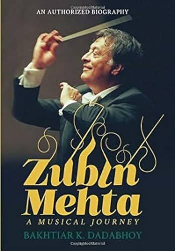 Zubin Mehta: A Life in Music