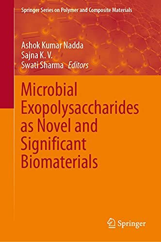 Microbial Exopolysaccharides as Novel and Significant Biomaterials (Springer Series on Polymer and Composite Materials)