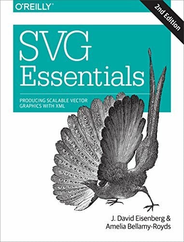SVG Essentials: Producing Scalable Vector Graphics With XML