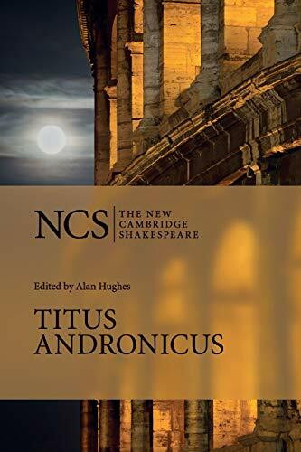 Titus Andronicus (New Cambridge Shakespeare)