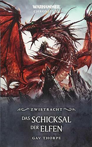 Warhammer - Das Schicksal der Elfen: Zwietracht