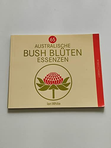 Australische Bush Blüten Essenzen