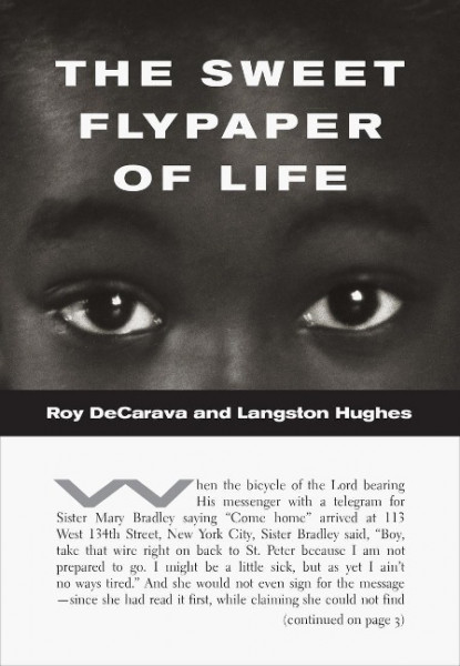 Roy Decarava and Langston Hughes: The Sweet Flypaper of Life