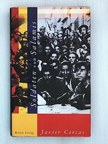 Soldaten von Salamis: Roman. Ausgezeichnet mit dem Independent Foreign Fiction Prize 2004