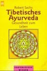 Tibetisches Ayurveda