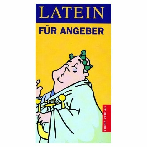 Latein für Angeber.