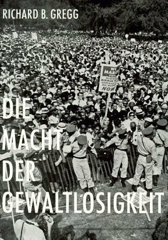 Die Macht der Gewaltlosigkeit