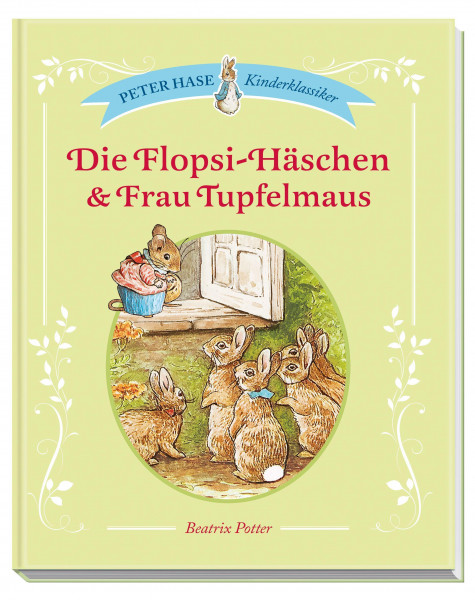 Die Flopsi-Häschen & Frau Tupfelmaus