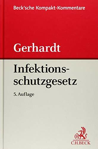 Infektionsschutzgesetz (IfSG): Kommentar (Beck'sche Kompakt-Kommentare)