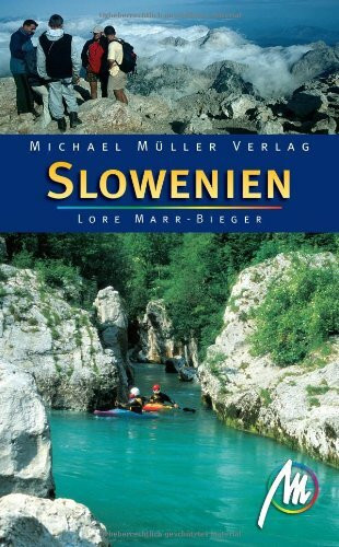 Slowenien: Reisehandbuch mit vielen praktischen Tipps.